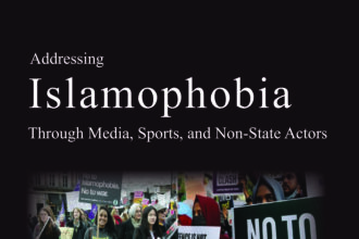 Addressing Islamophobia via a multifaceted approach through Media, Sports and non-State Actors
