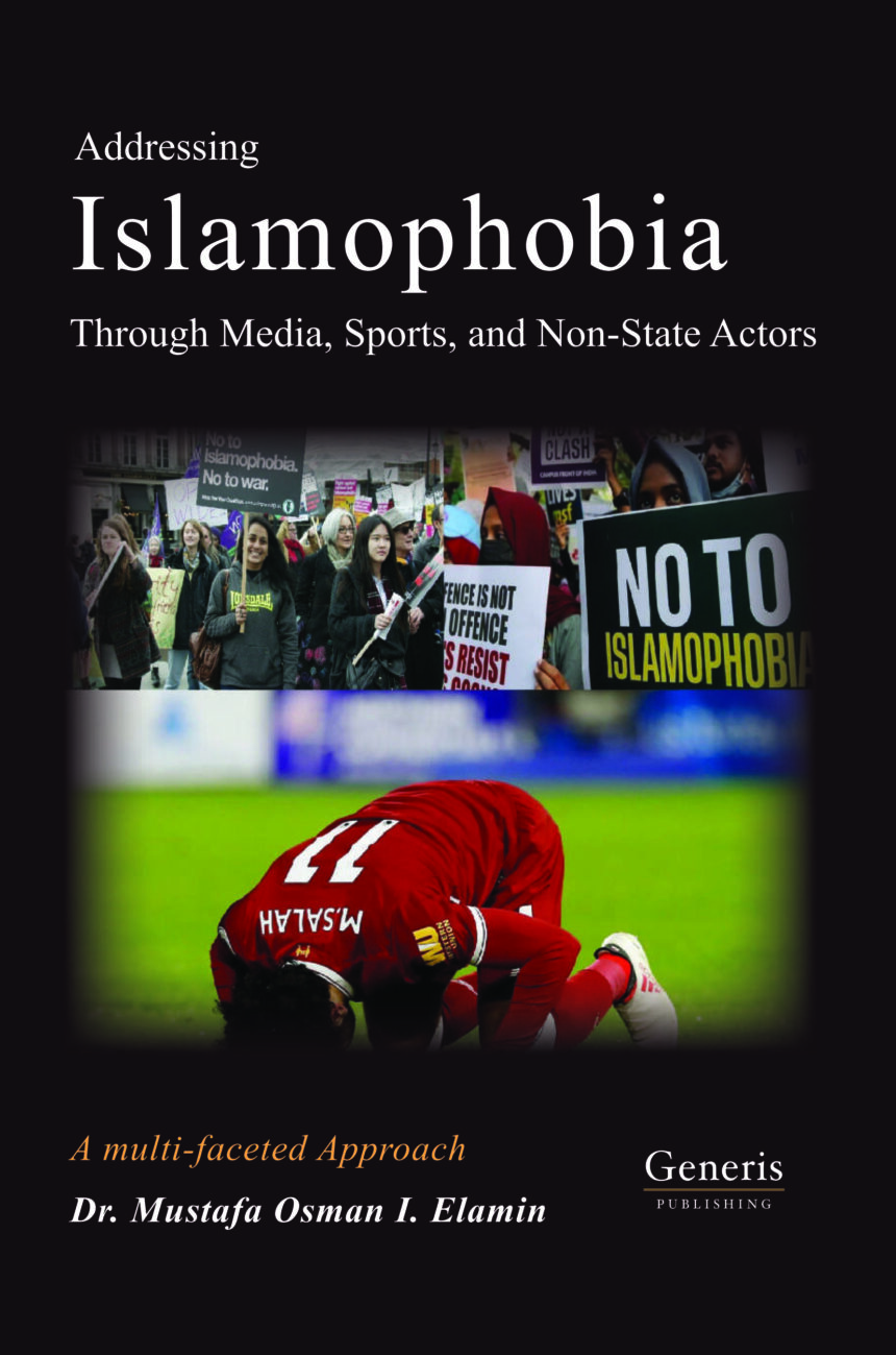 Addressing Islamophobia via a multifaceted approach through Media, Sports and non-State Actors